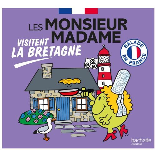 Les Monsieur Madame visitent la Bretagne : balade en France
