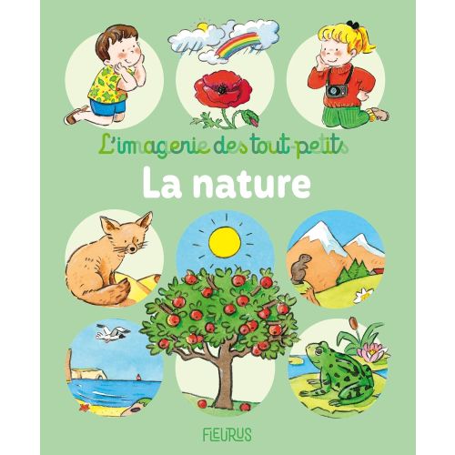 La Nature: l'imagerie des tout-petits