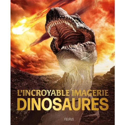 L'incroyable imagerie dinosaures