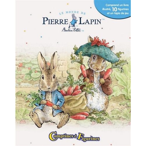 Comptines et figurines: Le Monde de Pierre Lapin