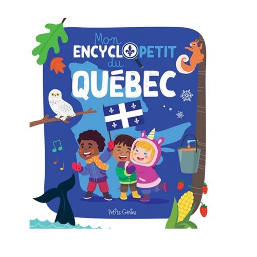 Mon encyclopetit du Québec