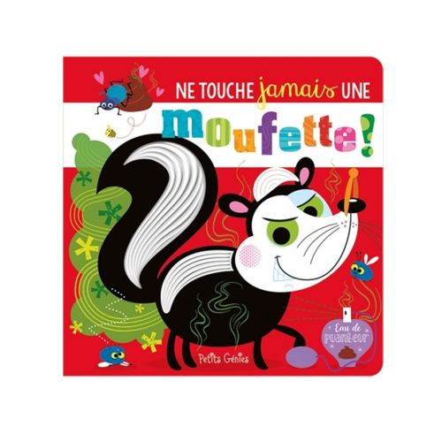 Ne touche jamais une moufette!
