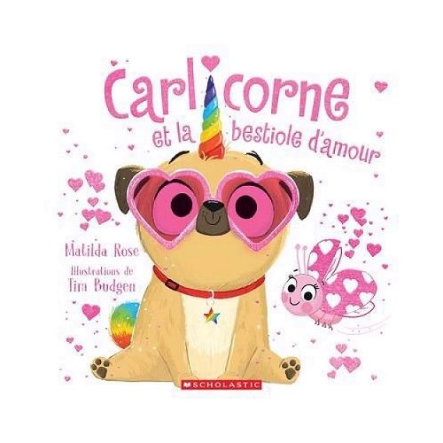 Carlicorne et la bestiole d'amour