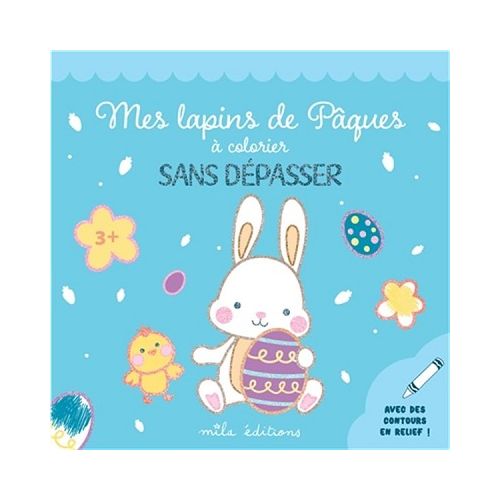 Mes lapins de Pâques à colorier sans dépasser