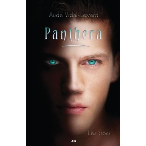 Panthera T03 : Les Crocs