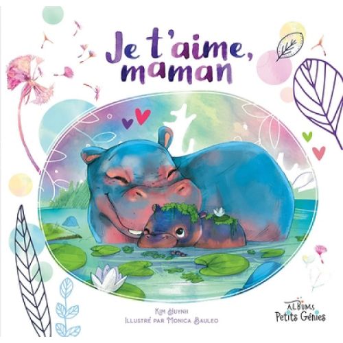 Je t'aime, maman