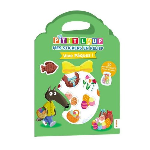 P'tit Loup Mes Stickers En Relief Vive Pâques!