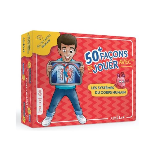 50+ façons de jouer avec les systèmes du corps hum