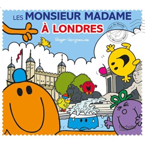 Les M Mme à Londres: Le tour du monde des Monsieur Madame