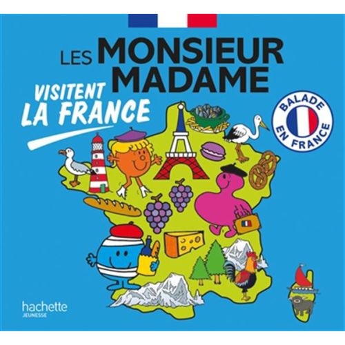 Les Monsieur Madame visitent la France: Balade en France