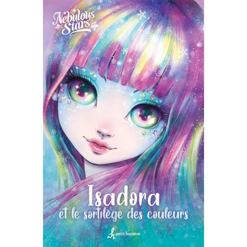 Nebulous Stars - Isadora et le sortilège des couleurs