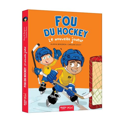 Fou Du Hockey T04 : Le Nouveau Joueur