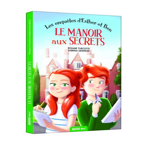 Les Enquêtes D'Esther Et Ben T01 : Le Manoir Aux Secrets