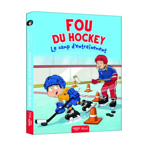 Fou Du Hockey T07: Le Camp D'entraînement