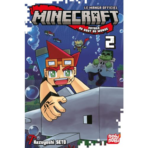 Minecraft - Voyage au bout du monde T02