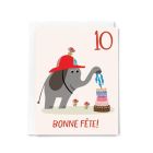 Carte Bonne fête! 10 ans