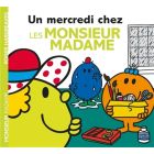Un mercredi chez les Monsieur Madame