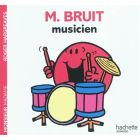Monsieur Bruit musicien