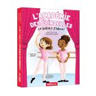 L'Académie Des étincelles T01: Le Ballet J'adore