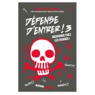couverture Défense d'Entrer ! T03: Bienvenue chez les grands